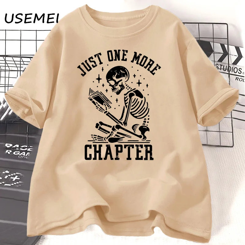 Just One More Chapter T-Shirt