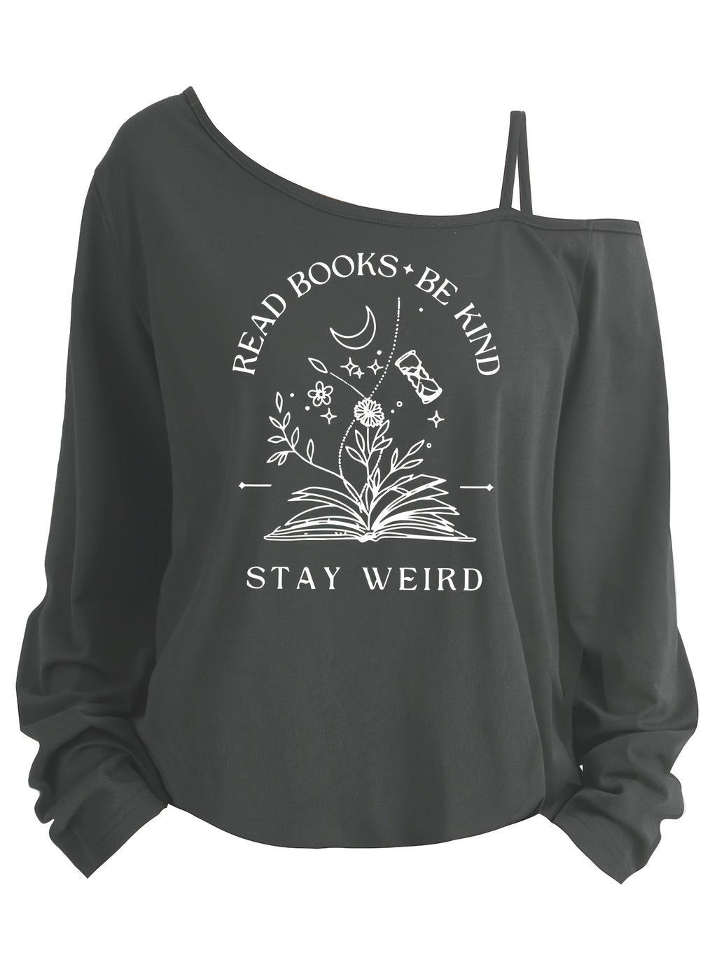 Stay Weird Long Sleeve T-Shirt